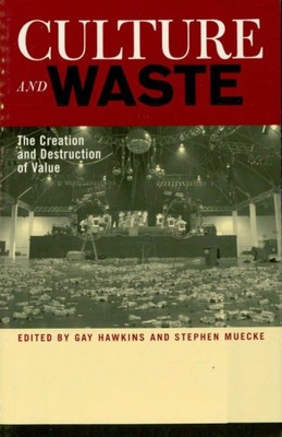 Culture and Waste - Hawkins, Gay EBOOK