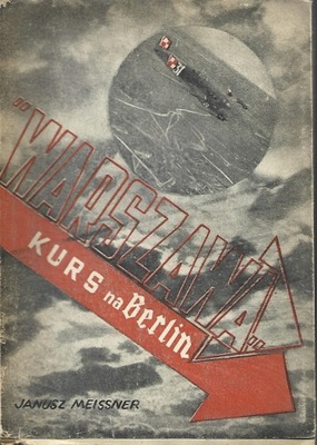 WARSZAWA KURS NA BERLIN MEISSNER 1948 - OBWOLUTA!