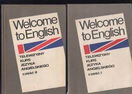 Welcome to English telewizyjny kurs języka angie..