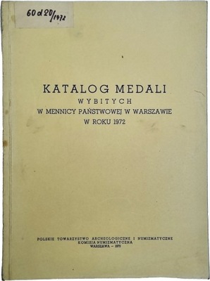 Katalog medali wybitych w mennicy państwowej 1972