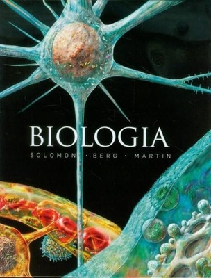Biologia podrecznik do biologii Solomon Berg Tymoczko