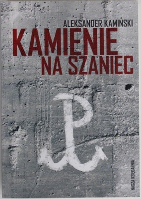 KAMIENIE NA SZANIEC Kamiński BDB