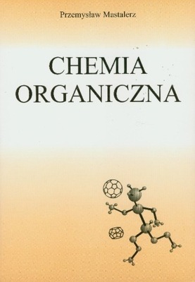 Przemysław Mastalerz - Chemia organiczna