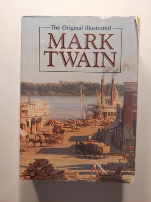 The Original Illustrated Mark Twain