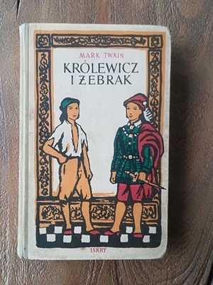 Marek Twain KRÓLEWICZ I ŻEBRAK 1956 Uniechowski
