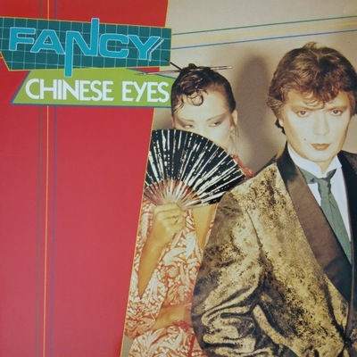 FANCY , chinese eyes , maxi 1984 bdb+