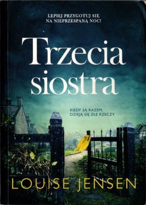 Trzecia siostra - Louise Jensen