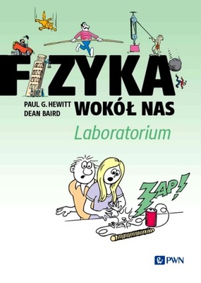 FIZYKA WOKÓŁ NAS. LABORATORIUM