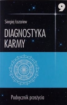 Diagnostyka karmy część 9 SIERGIEJ ŁAZARIEW