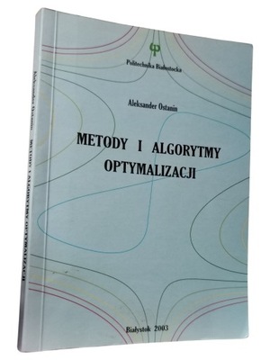 Metody i algorytmy optymalizacji Aleksander Ostanin