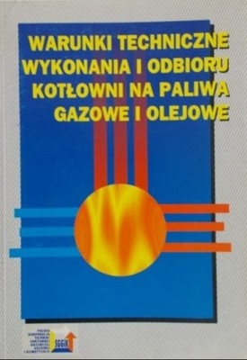 Warunki techniczne wykonania i odbioru