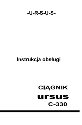 Ursus C-330 - instrukcja obsługi