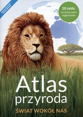 ATLAS DO PRZYRODY ŚWIAT WOKÓŁ NAS KLASA 4 KSIĄŻKA