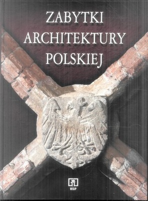 Zabytki architektury polskiej Kaczorowski