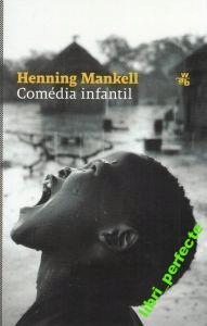 Comedia infantil Henning Mankell NOWA