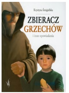 Zbieracz grzechów i inne opowiadania