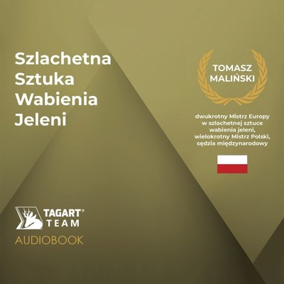 Audiobook Tagart Szlachetna Sztuka Wabienia Jeleni