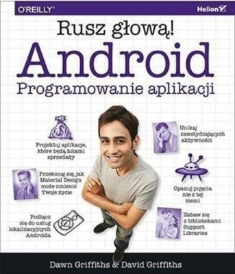 Android Programowanie aplikacji Rusz głową