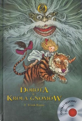 Baum Dorota u króla gnomów + audiobook BDB