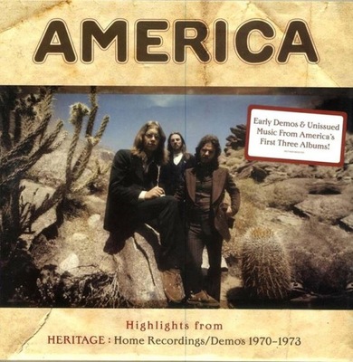 Winyl: AMERICA – Highlights From Heritage: Home Recordings/Demos 1970-1973