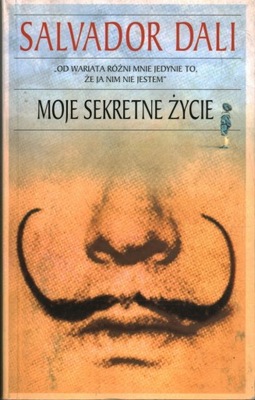 MOJE SEKRETNE ŻYCIE - SALVADOR DALI