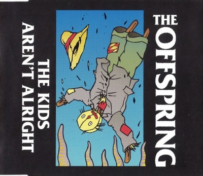 The Offspring - The Kids Aren't Alright