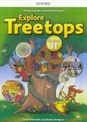 Explore Treetops 2 OXFORD Podręcznik CD