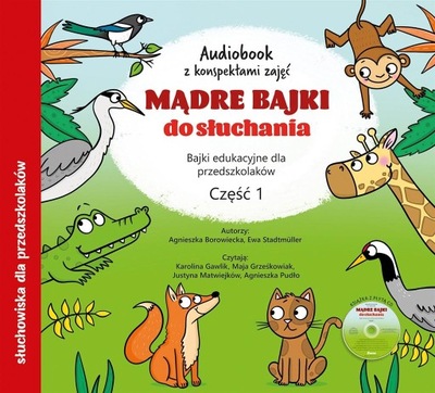 Mądre Bajki Do Słuchania Cz.1 Audiobook