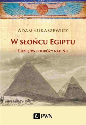 W słońcu Egiptu