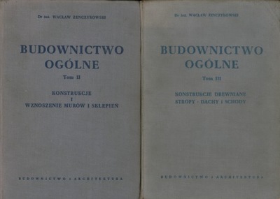 BUDOWNICTWO OGÓLNE TOM 2-3 - W. ŻENCZYKOWSKI