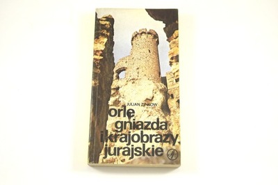 Orle Gniazda i krajobrazy jurajskie (Zinkow, 1983)