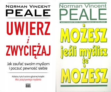 Uwierz i zwyciężaj + Możesz jeśli myślisz Peale