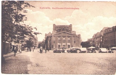 KATOWICE Stadttheater-Friedrichsplatz 1915 Kraków