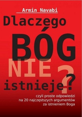 Dlaczego Bóg nie istnieje