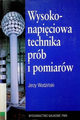 Wysokonapięciowa technika prób i pomiarów