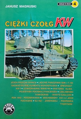 Czołgi w boju 4 - Magnuski - Ciężki czołg KW