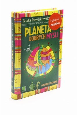 Planeta dobrych myśli Pawlikowska