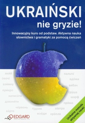 UKRAIŃSKI NIE GRYZIE - Bylina Tomasz