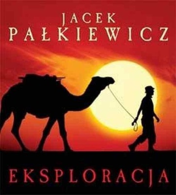 Eksploracja - Jacek Pałkiewicz ALBUM