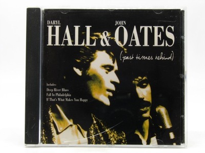 Daryl Hall & Oates - Past Times Behind