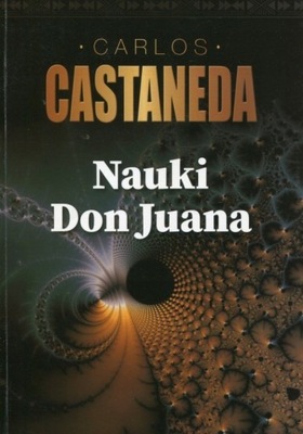 NAUKI DON JUANA - CASTANEDA CARLOS