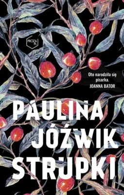 Strupki Paulina Jóźwik