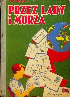 Przez lądy i morza 1946 r.