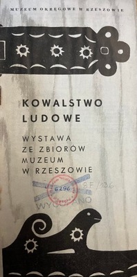 KOWALSTWO LUDOWE WYSTAWA ZE ZBIORÓW W MUZEUM