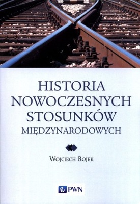 Historia nowoczesnych stosunków międzynarodowych