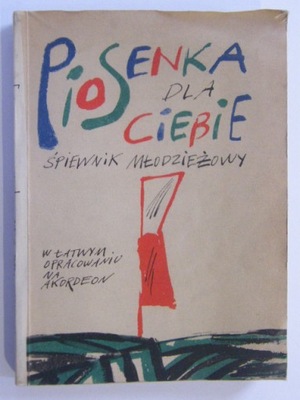 PIOSENKA DLA CIEBIE ŚPIEWNIK MŁODZIEŻOWY GALAS NUT