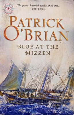 PATRICK O'BRIAN - BLUE AT THE MIZZEN
