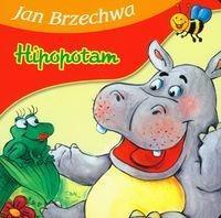 BAJKI DLA MALUCHA - HIPOPOTAM, JAN BRZECHWA