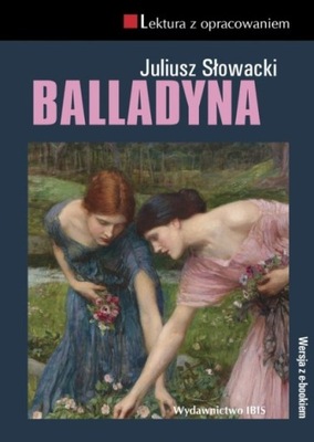 Juliusz Słowacki - Balladyna