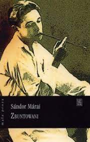 Zbuntowani Sandor Marai